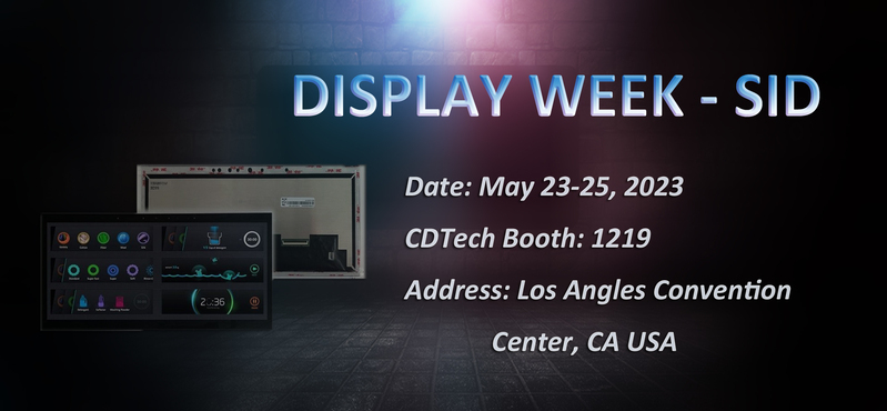  CDTech Will Showcase Latest LCD Innovations at Display Week 2023 in Los Angeles